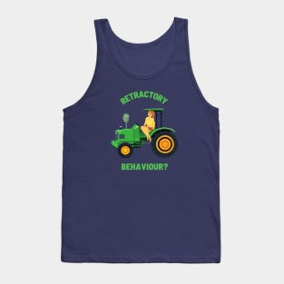 Retractory Behaviour? Tank Top